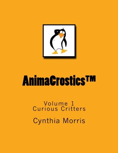 Animacrostics Volume 1 Curious Critters [Paperback]