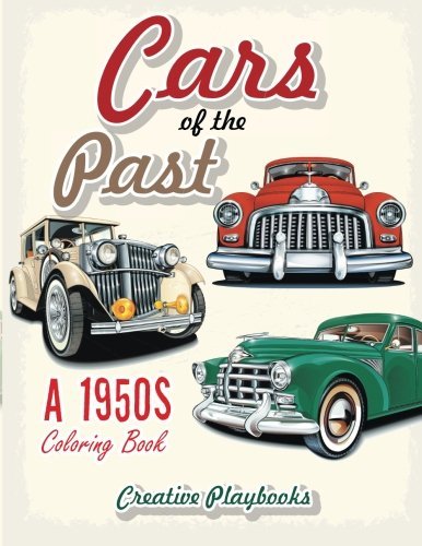 Cars Of The Past A 1950s Coloring Book [Paperback]