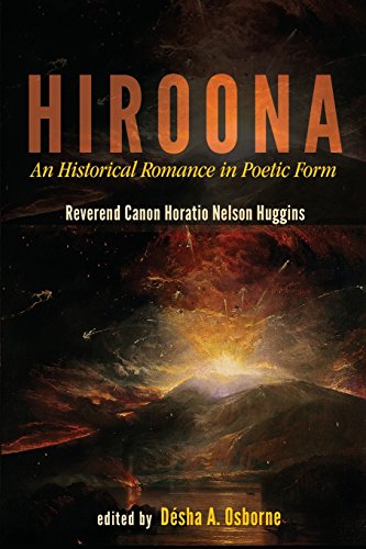 Hiroona An Historical Romance In Poetic Form [Paperback]