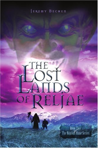 Lost Lands of Reljae  Book Two of the Nimbus Rune Series [Paperback]