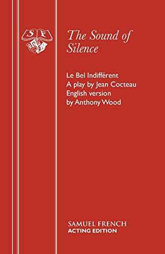 The Sound Of Silence (acting Edition) [Paperback]