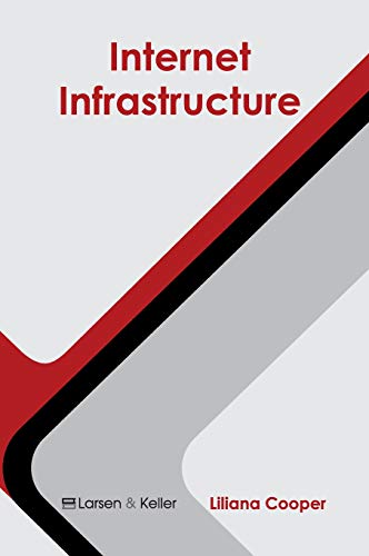 Internet Infrastructure [Hardcover]