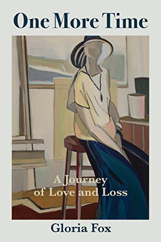 One More Time A Journey Of Love And Loss [Paperback]
