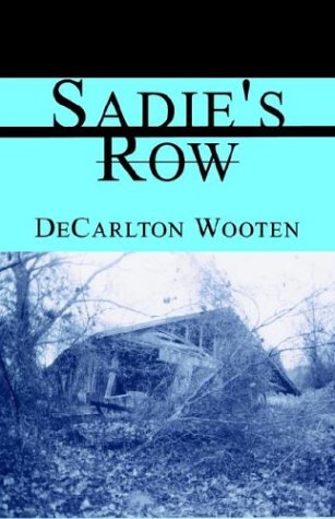 Sadie's Row [Paperback]