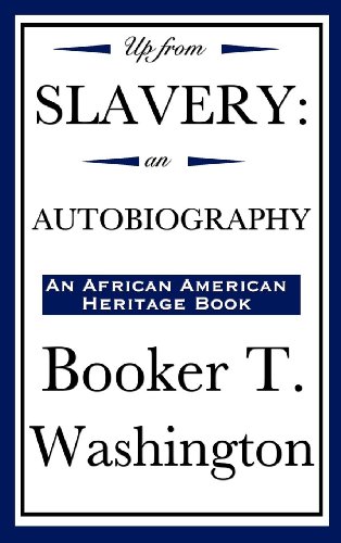 Up from Slavery [Hardcover]