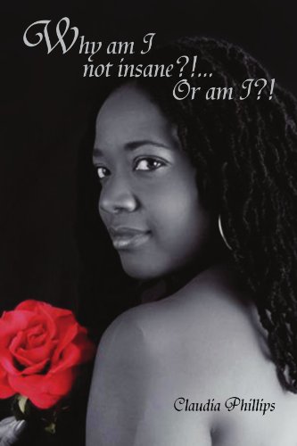 Why Am I Not Insane... or Am I [Paperback]
