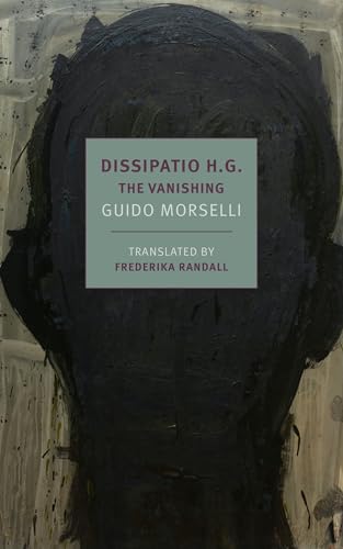 Dissipatio H.G. The Vanishing [Paperback]