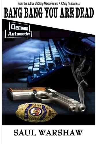 Bang Bang You Are Dead [Paperback]