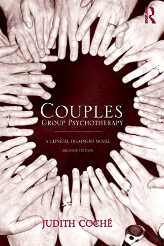 Couples Group Psychotherapy A Clinical Treatment Model [Paperback]