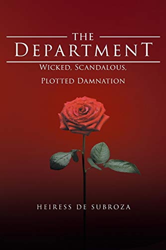 The Department Wicked, Scandalous, Plotted Damnation [Paperback]