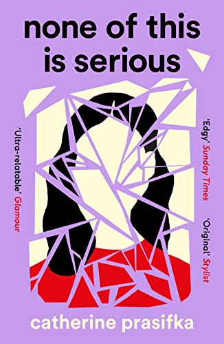 None of This Is Serious [Paperback]