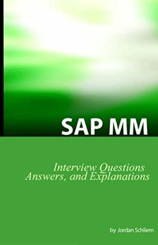Sap Mm Certification And Interview Questions Sap Mm Interview Questions, Answer [Paperback]