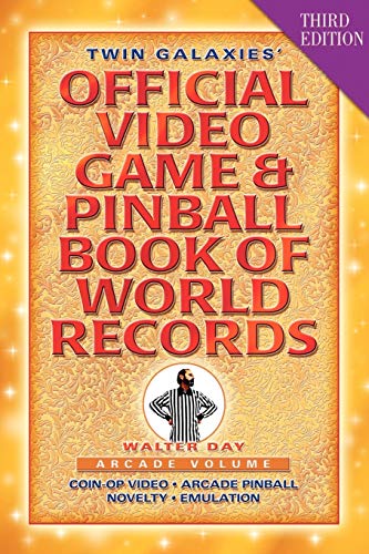 Twin Galaxies' Official Video Game & Pinball Book Of World Records Arcade Volum [Paperback]
