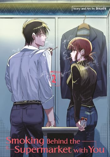 Smoking Behind the Supermarket with You 02 [Paperback]