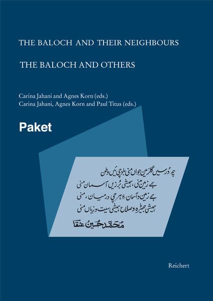 The Baloch and Others Linguistic, Historical and Socio-Political Perspectives o [Hardcover]