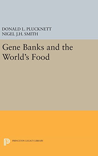 Gene Banks and the World's Food [Hardcover]