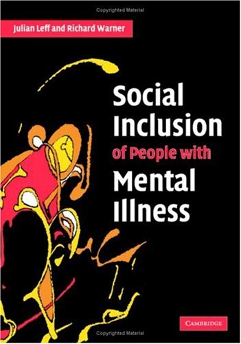 Social Inclusion of People with Mental Illness [Paperback]