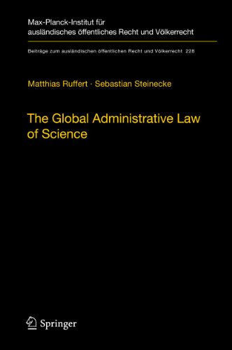 The Global Administrative Law of Science [Paperback]