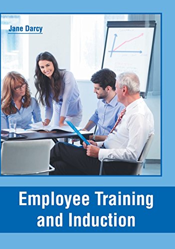Employee Training and Induction [Hardcover]
