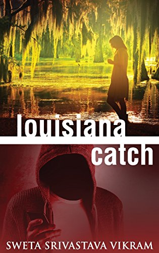 Louisiana Catch  A Novel [Hardcover]