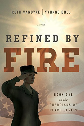 Refined By Fire [Paperback]