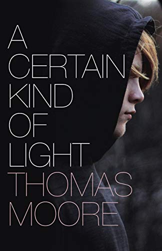 A Certain Kind Of Light [Paperback]