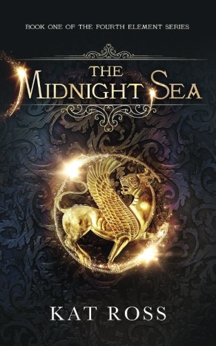 The Midnight Sea (the Fourth Element) (volume 1) [Paperback]