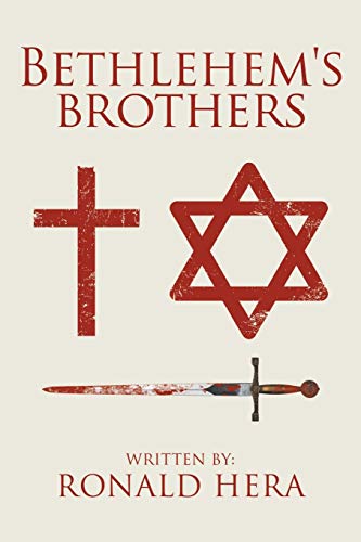Bethlehem's Brothers [Paperback]