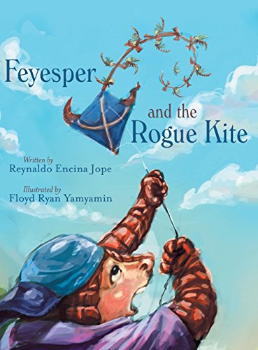 Feyesper And The Rogue Kite [Hardcover]