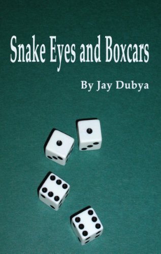 Snake Eyes And Boxcars [Hardcover]
