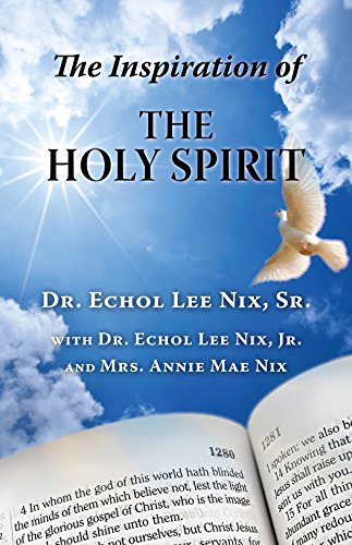The Inspiration of the Holy Spirit [Paperback]
