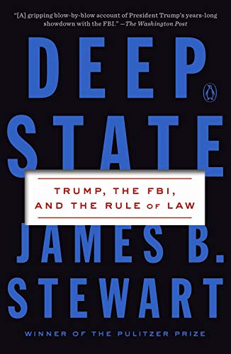 Deep State: Trump, the FBI, and the Rule of Law [Paperback]