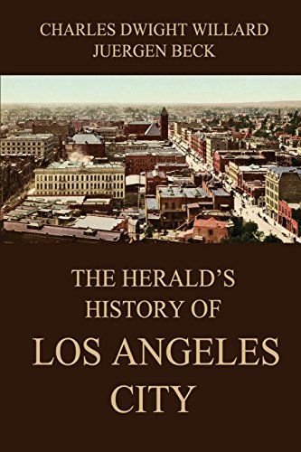 Herald's History of Los Angeles City [Paperback]