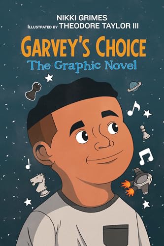 Garvey's Choice The Graphic Novel [Hardcover]