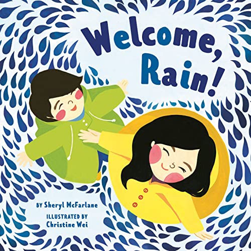 Welcome, Rain [Hardcover]