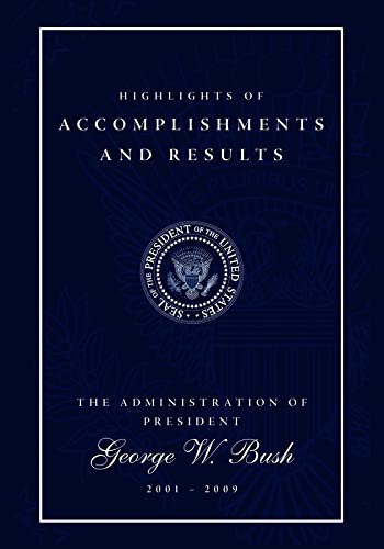 Highlights of Accomplishments and Results The Administration of President Georg [Paperback]