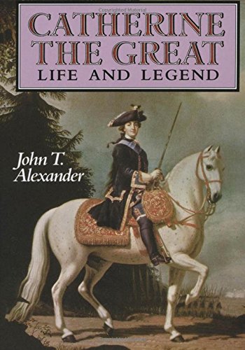 Catherine the Great Life and Legend [Hardcover]
