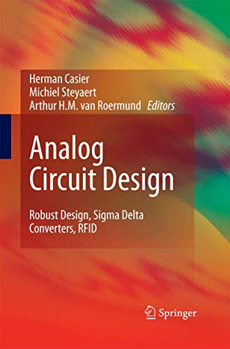 Analog Circuit Design Robust Design, Sigma Delta Converters, RFID [Paperback]