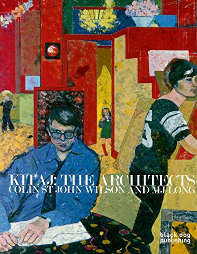 Kitaj The Architects Colin St John Wilson and MJ Long [Paperback]