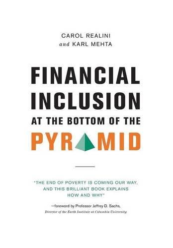 Financial Inclusion At The Bottom Of The Pyramid [Hardcover]