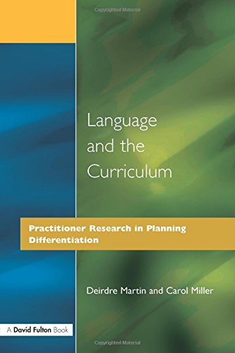 Language and the Curriculum Practitioner Research in Planning Differentiation [Paperback]
