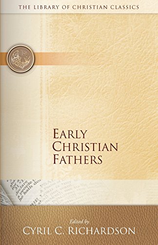 Early Christian Fathers (library Of Christian Classics) [Paperback]
