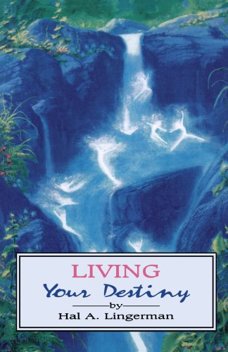 Living Your Destiny [Paperback]