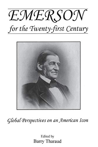 Emerson for the Twenty-First Century Global Perspectives on an American Icon [Paperback]