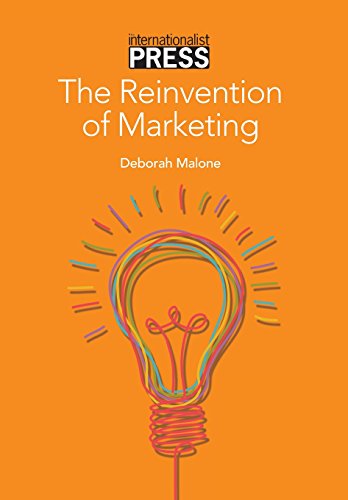 The Reinvention Of Marketing [Hardcover]