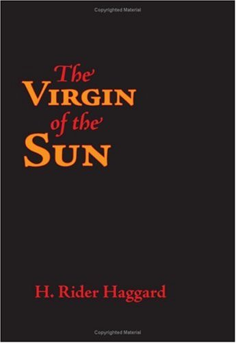 The Virgin Of The Sun [Paperback]