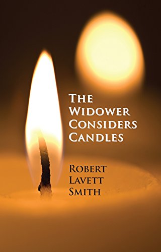 The Widower Considers Candles [Paperback]