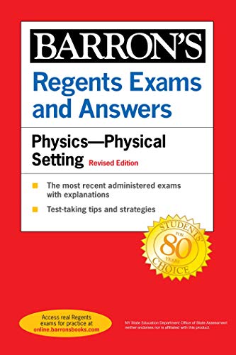 Regents Exams and Answers Physics Physical Setting Revised Edition [Paperback]