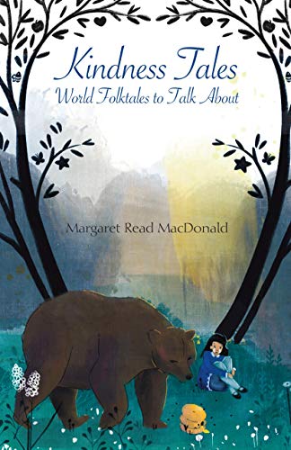 Kindness Tales World Folktales to Talk About [Paperback]