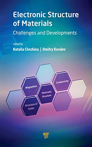 Electronic Structure of Materials Challenges and Developments [Hardcover]